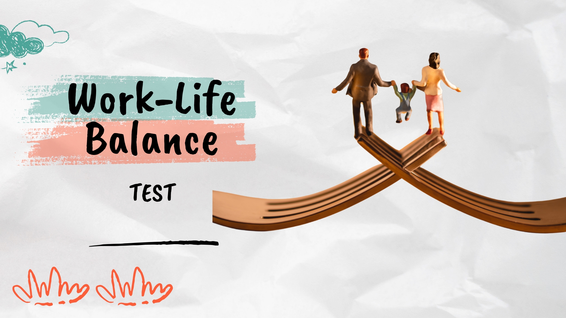 Work-Life Balance Test